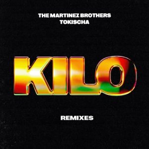 The Martinez Brothers Ft. Tokischa Y Beltran – Kilo (Beltran Remix)